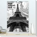 Paris schwarz weiß 2022 (Premium, hochwertiger DIN A2 Wandkalender 2022, Kunstdruck in Hochglanz)