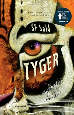 Said, S. F.. Tyger. David Fickling Books, 2023.