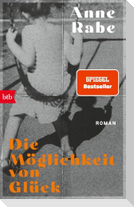 Die Möglichkeit von Glück