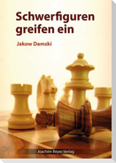 Schwerfiguren greifen ein