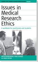 Issues in Medical Research Ethics