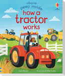 Peep Inside How a Tractor Works