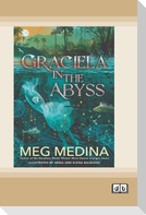 Graciela in the Abyss (Dyslexia-Friendly Edition)