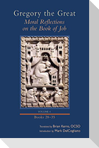 Moral Reflections on the Book of Job, Volume 6