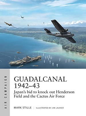 Stille, Mark. Guadalcanal 1942-43 - Japan's bid to knock out Henderson Field and the Cactus Air Force. Bloomsbury Publishing PLC, 2019.