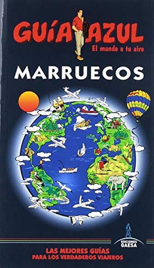 Cabrera, Daniel / María Dolores Gijón Mendigutía. Marruecos. GUÍAS AZULES DE ESPAÑA, S.A., 2019.