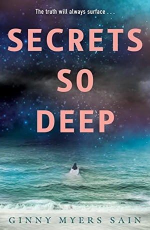 Myers Sain, Ginny. Secrets So Deep. HarperCollins Publishers, 2022.