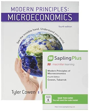 Cowen, Tyler / Alex Tabarrok. Modern Principles: Microeconomics 4e & Saplingplus for Modern Principles of Microeconomics 4e (Six Months Access). Worth Publishers, 2017.