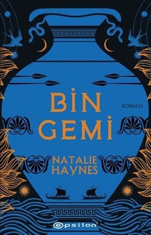 Haynes, Natalie. Bin Gemi. Epsilon Yayinevi, 2022.