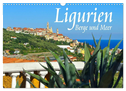 Ligurien - Berge und Meer (Wandkalender 2025 DIN A3 quer), CALVENDO Monatskalender