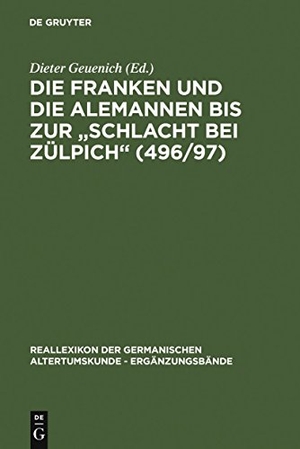 Geuenich, Dieter (Hrsg.). Die Franken und die Alemannen bis zur "Schlacht bei Zülpich" (496/97). De Gruyter, 1998.
