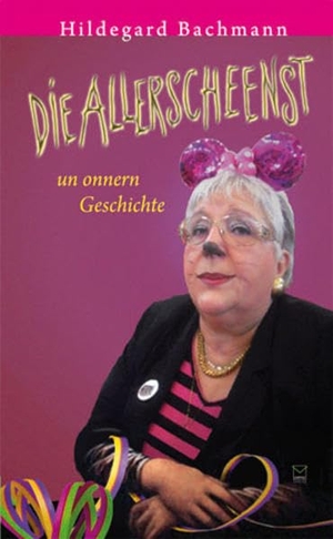 Bachmann, Hildegard. Die Allerscheenst un onnern Geschichte. TZ-Verlag & Print GmbH, 2012.