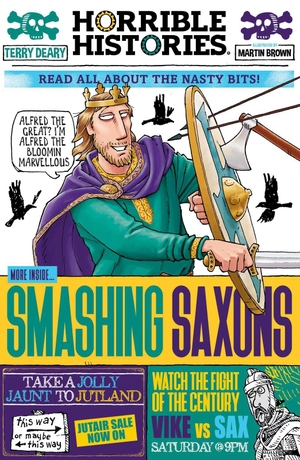 Deary, Terry. Smashing Saxons (newspaper edition). Scholastic, 2024.