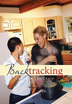 Jackson, Shelon. Backtracking. Xlibris, 2017.