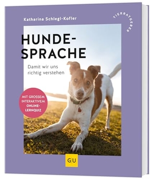 Schlegl-Kofler, Katharina. Hundesprache - Damit wir uns richtig verstehen. Graefe und Unzer Verlag, 2026.
