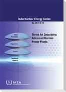 Terms for Describing Advanced Nuclear Power Plants