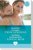 One Night To Twin Surprise / Snowbound With The Single Mum