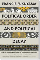 Political Order and Political Decay