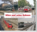 Wien und seine Bahnen