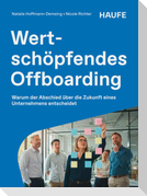 Wertschöpfendes Offboarding