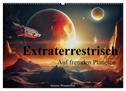 Extraterrestrisch - Auf fremden Planeten (Wandkalender 2024 DIN A2 quer), CALVENDO Monatskalender