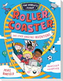 The World's First Rollercoaster