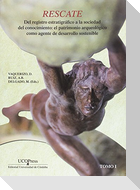 Del registro estratigráfico a la sociedad del conocimiento : el patrimonio arqueológico como agente de desarrollo sostenible (ciudad y territorio) : Congreso Internacional Rescate : celebrado del 11 al 14 de abril de 2016, en Córdoba