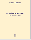 Claude Debussy: Premiere Rhapsodie for Clarinet and Piano Revised Edition