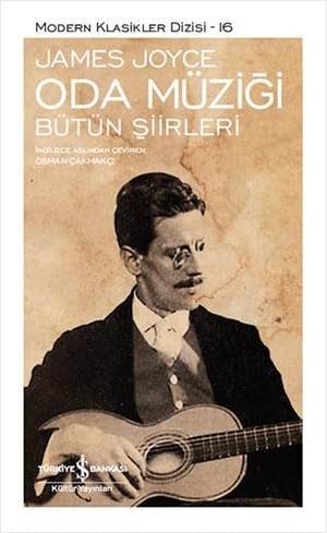 Joyce, James. Oda Müzigi Sömizli Ciltli. Türkiye Is Bankasi Kültür Yayinlari, 2021.