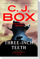 Three-Inch Teeth