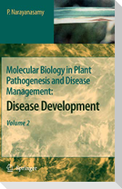 Molecular Biology in Plant Pathogenesis and Disease Management: