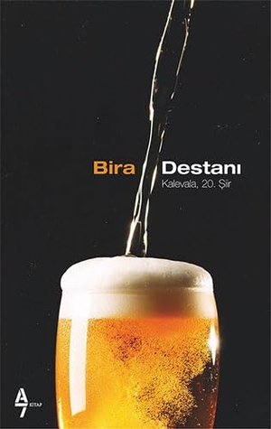 Lönnrot, Elias. Bira Destani. A7 Kitap, 2022.