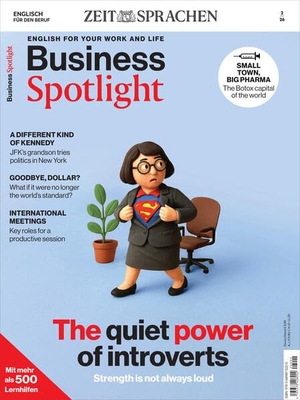 ZEIT SPRACHEN GmbH (Hrsg.). Business Spotlight Magazin 2/26 - The quiet power of introverts. Strength is not always loud.. Zeitverlag Gerd Bucerius, 2026.