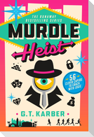 Murdle Heist
