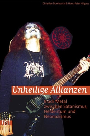 Dornbusch, Christian / Klaus-Peter Killguss. Unheilige Allianzen - Black Metal zwischen Satanismus, Heidentum und Neonazismus. Unrast Verlag, 2007.