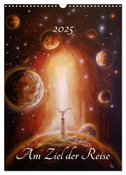 Am Ziel der Reise (Wandkalender 2025 DIN A3 hoch), CALVENDO Monatskalender