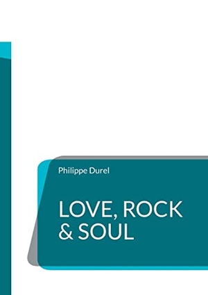 Durel, Philippe. Love, Rock & Soul - Brighton 1967-1968. Books on Demand, 2022.