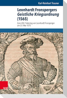Leonhardt Fronspergers Geistliche Kriegsordnung (1565)