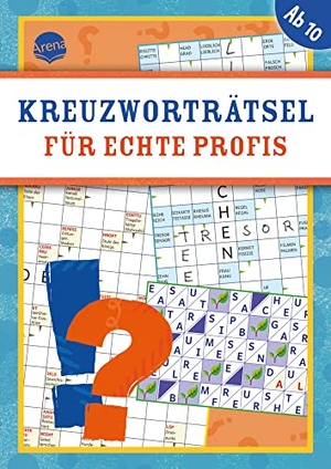 Deike. Kreuzworträtsel für echte Profis - Buntes Rätselbuch für Kinder ab 10, mit Kreuzwort-, Gitter-, Bilder-, Wörterrätseln uvm.. Arena Verlag GmbH, 2023.