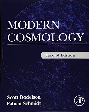 Dodelson, Scott. Modern Cosmology. Elsevier LTD, 2020.