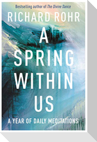 A Spring Within Us