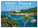 Cote d'Azur - Im Licht der blauen Küste (Wandkalender 2025 DIN A3 quer), CALVENDO Monatskalender