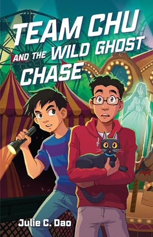 Dao, Julie C. Team Chu and the Wild Ghost Chase. Farrar, Straus and Giroux (Byr), 2024.