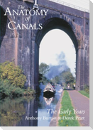The Anatomy of Canals Vol 1