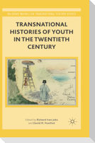 Transnational Histories of Youth in the Twentieth Century
