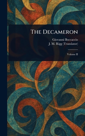 Boccaccio, Giovanni / J. M. Rigg. The Decameron. Tradd Street Press, 2025.