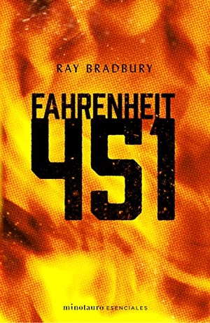 Bradbury, Ray. Fahrenheit 451. Minotauro, 2020.