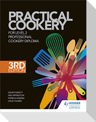 Practical Cookery for the Level 2 Professional Cookery Diploma, 3rd edition
