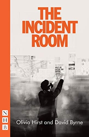 Hirst, Olivia / David Byrne. The Incident Room. Theatre Communications Group, 2021.
