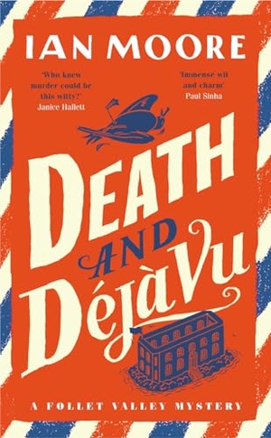 Moore, Ian. Death and Déjà Vu. Duckworth Books, 2026.